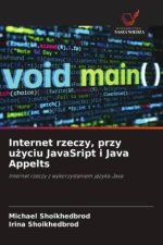 Internet rzeczy, przy u¿yciu JavaSript i Java Appelts