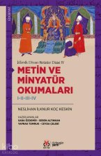 Klasik Divan Metinler Dizisi 4 - Metin ve Minyatür Okumalari 1-2-3-4