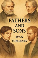 Fathers and Sons(Illustrated)