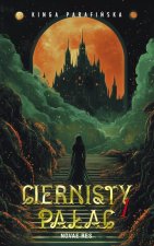 Ciernisty Pałac. Tom 1