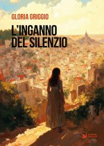 inganno del silenzio