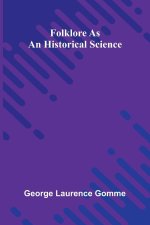 Folklore as an Historical Science