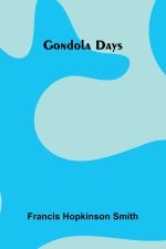 Gondola Days