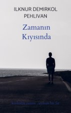 Zaman¿n K¿y¿s¿nda