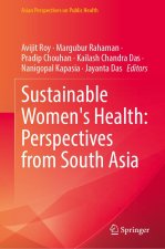 Sustainable Women's Health: Perspectives from South Asia