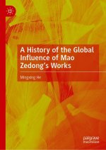A History of the Global Influence of Mao Zedong's Works