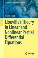 Liouville's Theory in Linear and Nonlinear Partial Differential Equations
