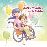 sedia magica della mamma
