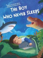 The Boy Who Never Sleeps