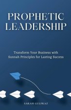 Prophetic Leadership