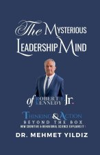 The Mysterious Leadership Mind of Robert F. Kennedy Jr.