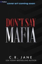 Don't Say Mafia