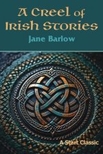 A Creel of Irish Stories
