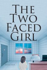The Two Faced Girl