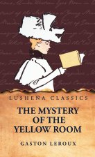 The Mystery of the Yellow Room