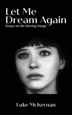 Let Me Dream Again