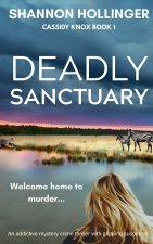 Deadly Sanctuary