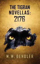 The Tigran Novellas