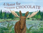 A Home for Chocolate