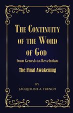 The Continuity of the Word of God from Genesis to Revelation