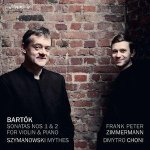 Bartók: Sonatas Nos 1 & 2 for Violin & Piano/Syzmanowski: Mythes
