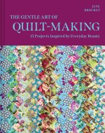 Gentle Art of Quilt-Making