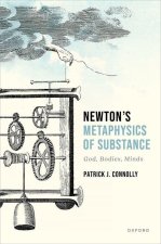 Newton’s Metaphysics of Substance