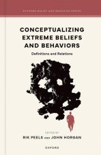 Conceptualizing Extreme Beliefs and Behaviors