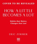 How a Little Becomes a Lot