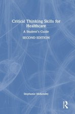 Critical Thinking Skills for Healthcare