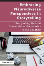 Embracing Neurodiverse Perspectives in Storytelling