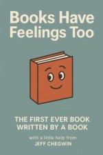Books Have Feelings Too