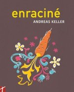 enraciné