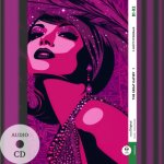 The Great Gatsby- B1-B2 - Teil 1 (+ Audio-CD), m. 1 Audio, m. 1 Audio, m. 1 Audio-CD