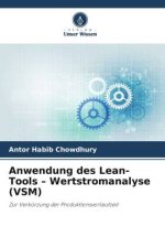 Anwendung des Lean-Tools - Wertstromanalyse (VSM)