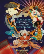 Aventuras mitológicas para niñas intrépidas