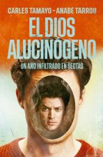EL DIOS ALUCINOGENO