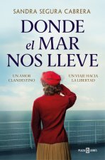 DONDE EL MAR NOS LLEVE