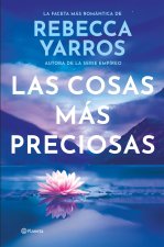 LAS COSAS MÁS PRECIOSAS