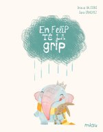 EN FELIP TE LA GRIP (EDICIO ESPECIAL 10 ANYS)