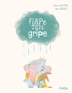 FILIPE TEN GRIPE (EDICION ESPECIAL 10 ANOS)