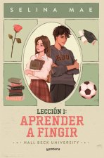 Leccion 1:aprender a fingir