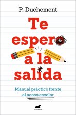 Te espero a la salida