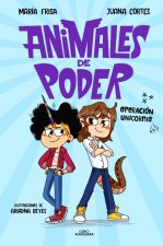 OPERACION UNICORNIO. ANIMALES DE PODER 2