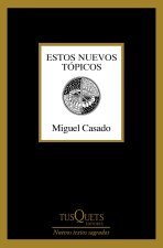 ESTOS NUEVOS TÓPICOS