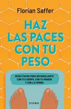 HAZ LAS PACES CON TU PESO
