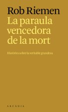 La paraula vencedora de la mort