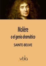 Moliere o el genio dramatico