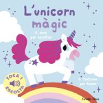 L'unicorn magic:toca i escolta