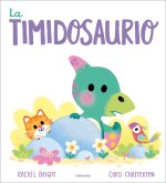 LA TIMIDOSAURIO